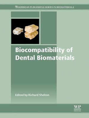 cover image of Biocompatibility of Dental Biomaterials